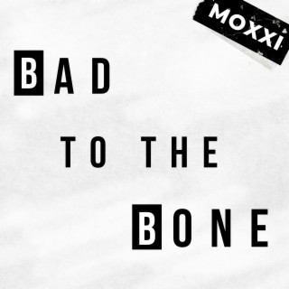 Bad To The Bone lyrics | Boomplay Music