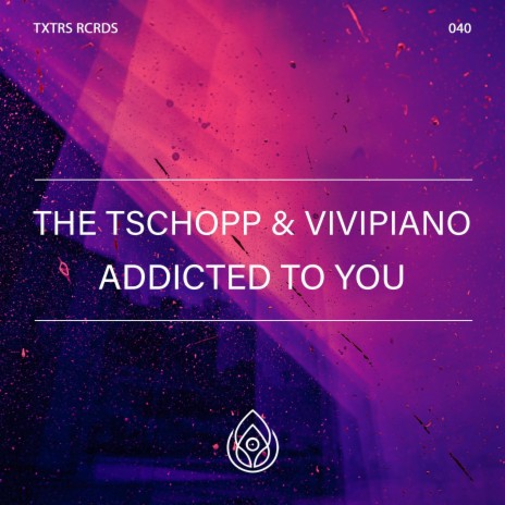 Addicted To You ft. ViviPiano | Boomplay Music