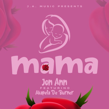 Mama (feat. Akapela De Burner) | Boomplay Music