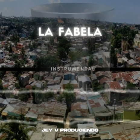 La Favela | Boomplay Music