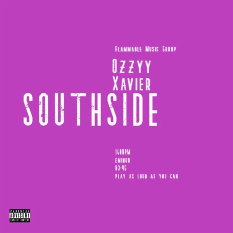 SOUTHSIDE ft. Xavier | Boomplay Music