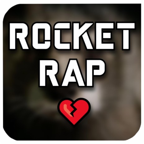 ROCKET RAP | Boomplay Music