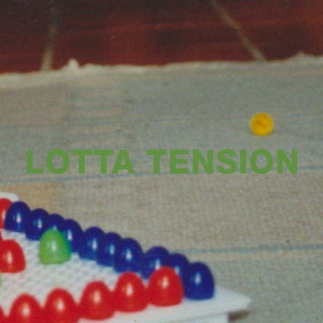 Lotta tension | Boomplay Music