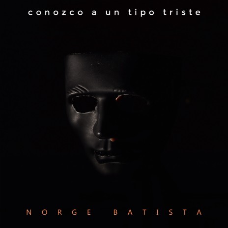 Conozco a Un Tipo Triste | Boomplay Music