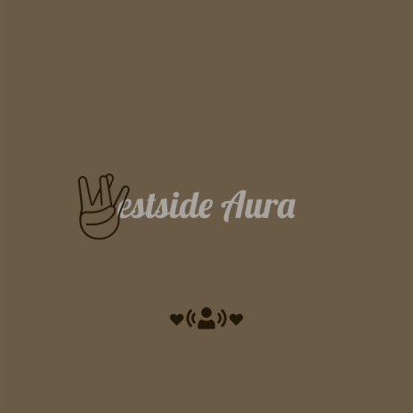 Westside Aura | Boomplay Music