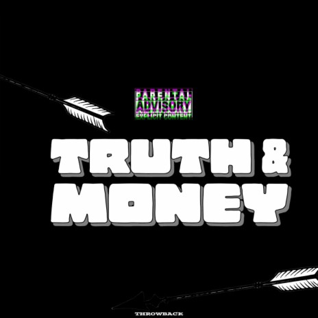 Truth & Money (Classic Version) | Boomplay Music