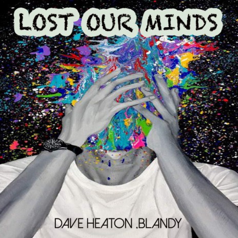 Lost Our Minds (Radio Mix) ft. Blandy | Boomplay Music