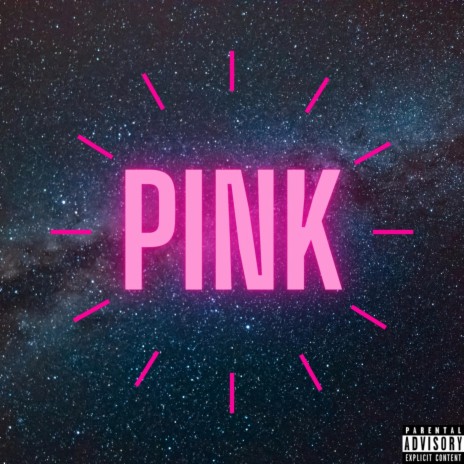 PINK (feat. MNL Nola P)