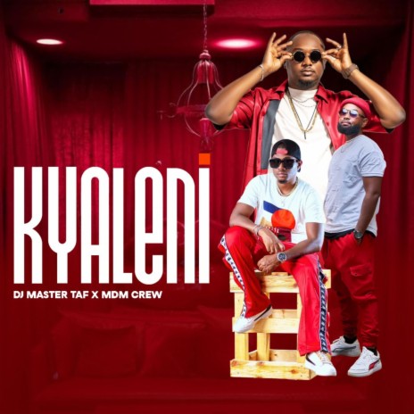 Kyaleni ft. MDM Crew | Boomplay Music