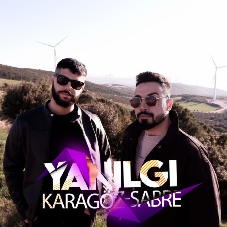 Yanılgı ft. Karagöz | Boomplay Music