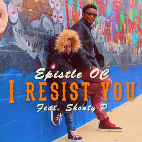 I Resist You (feat. Shonty P)