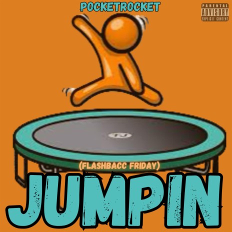 Jumpin (FlashBacc Friday) | Boomplay Music