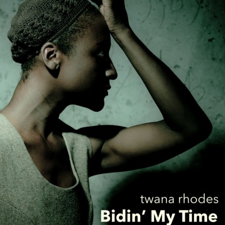Bidin' My Time | Boomplay Music