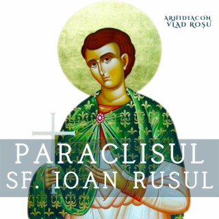 Paraclisul Sf. Ioan Rusul