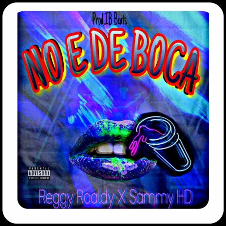 No E De Boca ft. Sammy HD | Boomplay Music