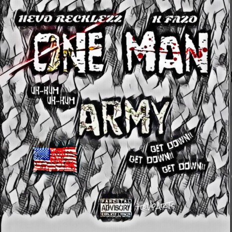 One Man Army ft. K Fazo | Boomplay Music