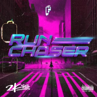 Run Chaser lyrics | Boomplay Music