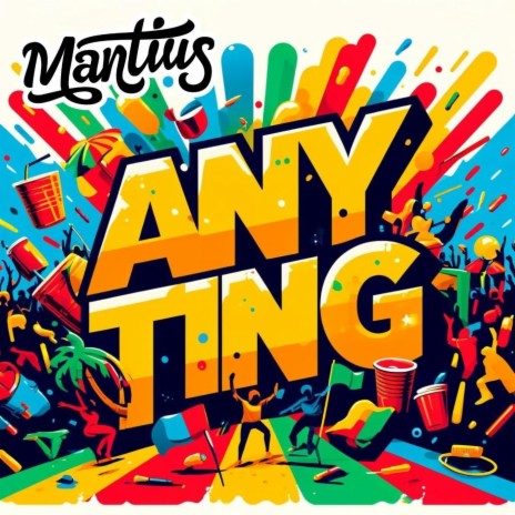 Any Ting | Boomplay Music