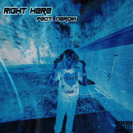 Right Here ft. Nerd1k | Boomplay Music