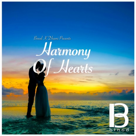 Harmony Of Hearts | Boomplay Music