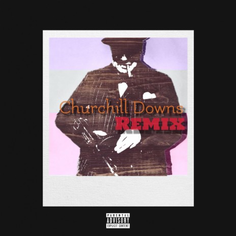 Churchill Downs (REMIX)