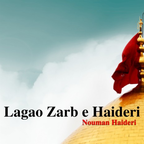 Lagao Zarb E Haideri | Boomplay Music