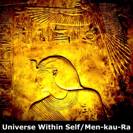 Menk-kau-Ra/Universe Within Self ft. Johann Kotze Music & Yoga | Boomplay Music