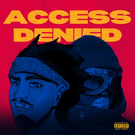 Access Denied ft. DigBar | Boomplay Music