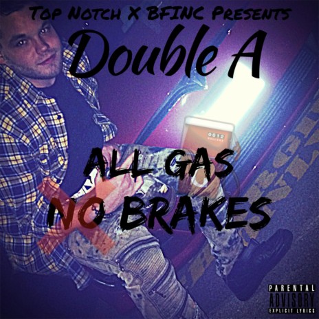 All Gas No Brakes | Boomplay Music