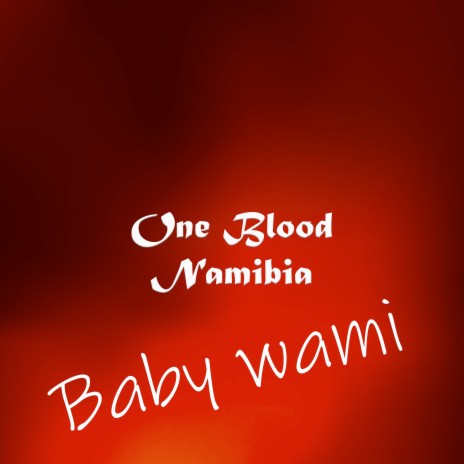 Baby Wami | Boomplay Music