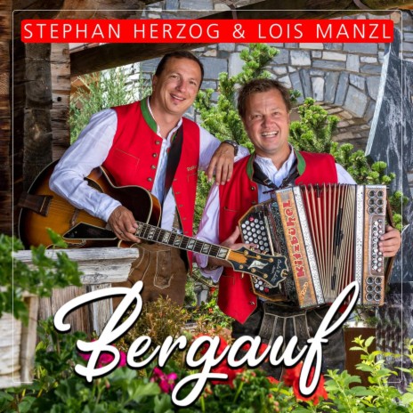 Bergauf ft. Lois Manzl | Boomplay Music