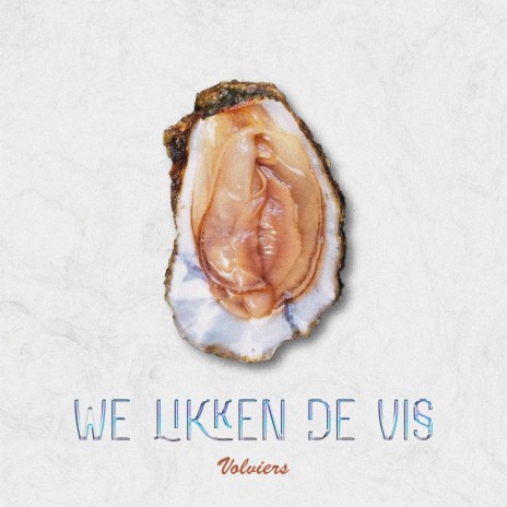 We Likken de Vis