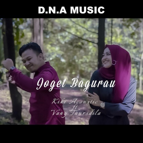 Joget Bagurau (feat. Vany Thursdila) | Boomplay Music