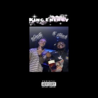 King Energy (feat. K Mack)