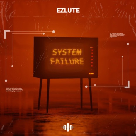 System Failure | Boomplay Music