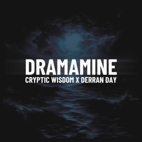 Dramamine ft. Derran Day | Boomplay Music