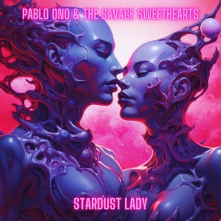 STARDUST LADY lyrics | Boomplay Music