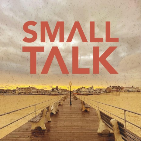 Small Talk