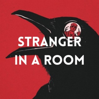 Stranger In A Room