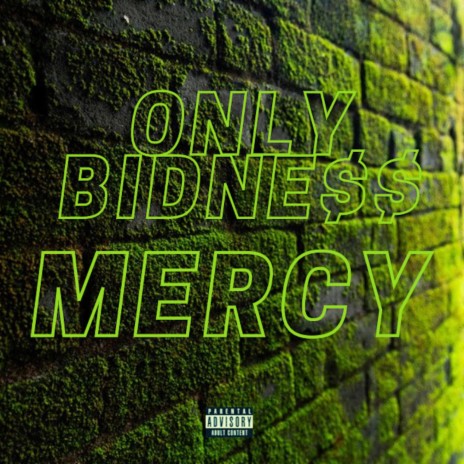 Only Bidness | Boomplay Music