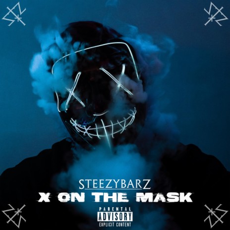 X ON THE MASK | Boomplay Music