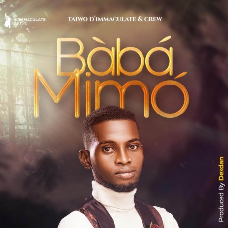 Baba Mimo ft. Crew | Boomplay Music