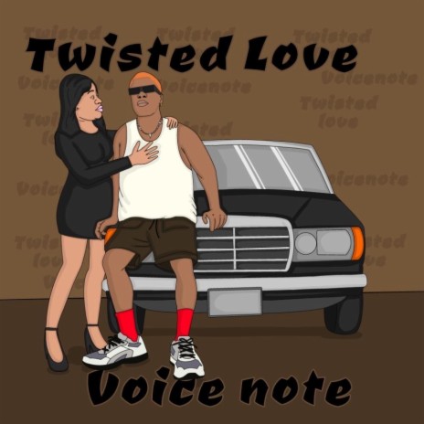 Twisted Love | Boomplay Music