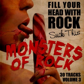 Fill Your Head With Rock, Vol. 3 - Suck This