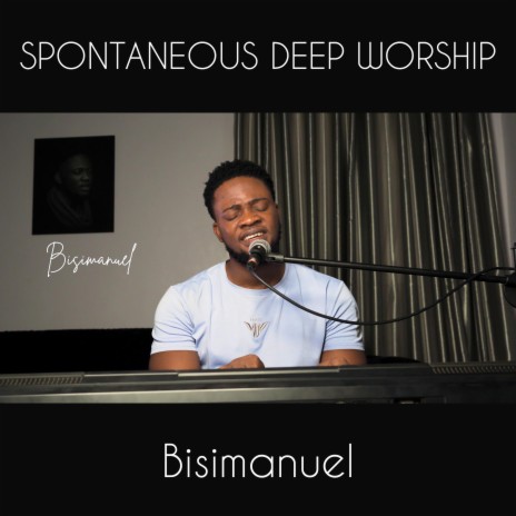 Spontaneous Deep Worship
