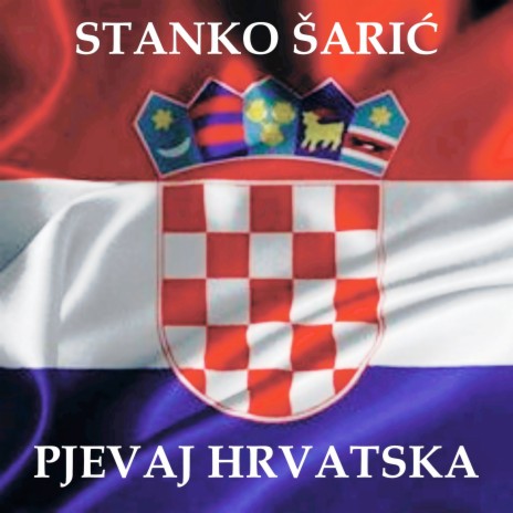 Pjevaj Hrvatska | Boomplay Music