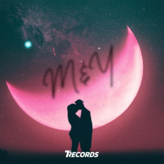 M&Y | Boomplay Music