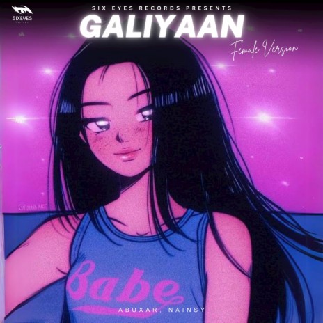 Galiyaan (Slowed Female Version) ft. 4buxar & Nainsy | Boomplay Music