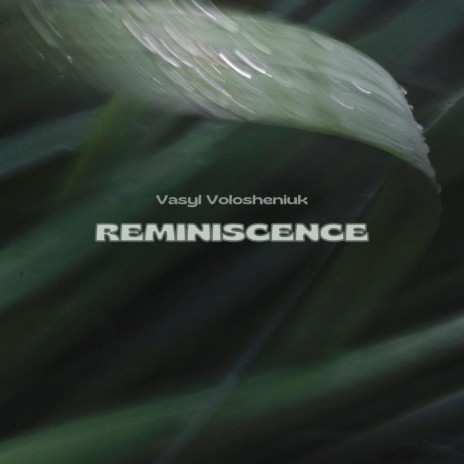 Reminiscence (with rain sound) | Boomplay Music
