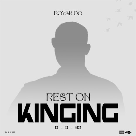 Rest On Kinging | Boomplay Music